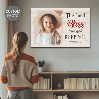 The Lord Bless You & Keep You Christian Wall Art Canvas with Custom Photo