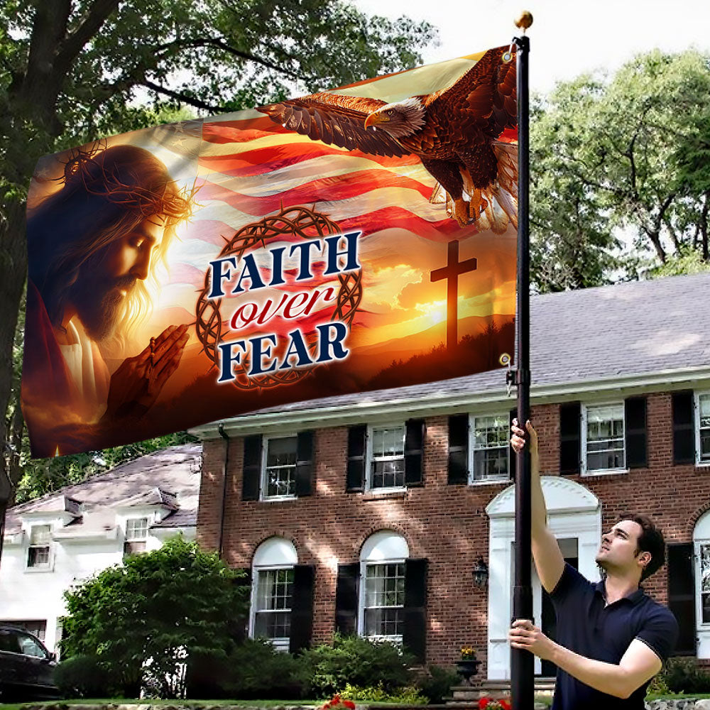 Jesus Christ Eagle Faith Over Fear Grommet Flag  3-Day Shipping
