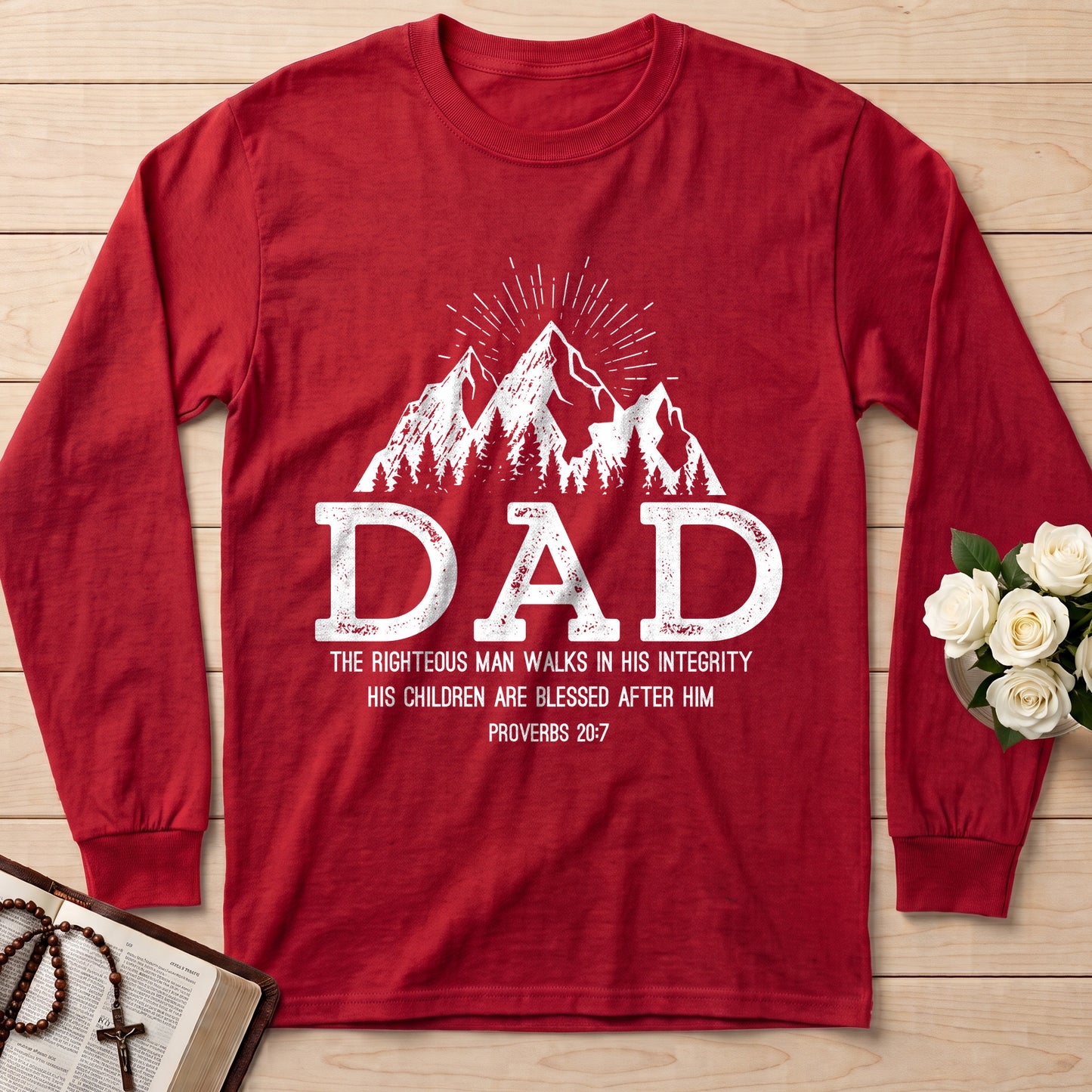 Dad The Righteous Man Walks In His Integrity Children Are Blessed After Proverbs 20.7 01