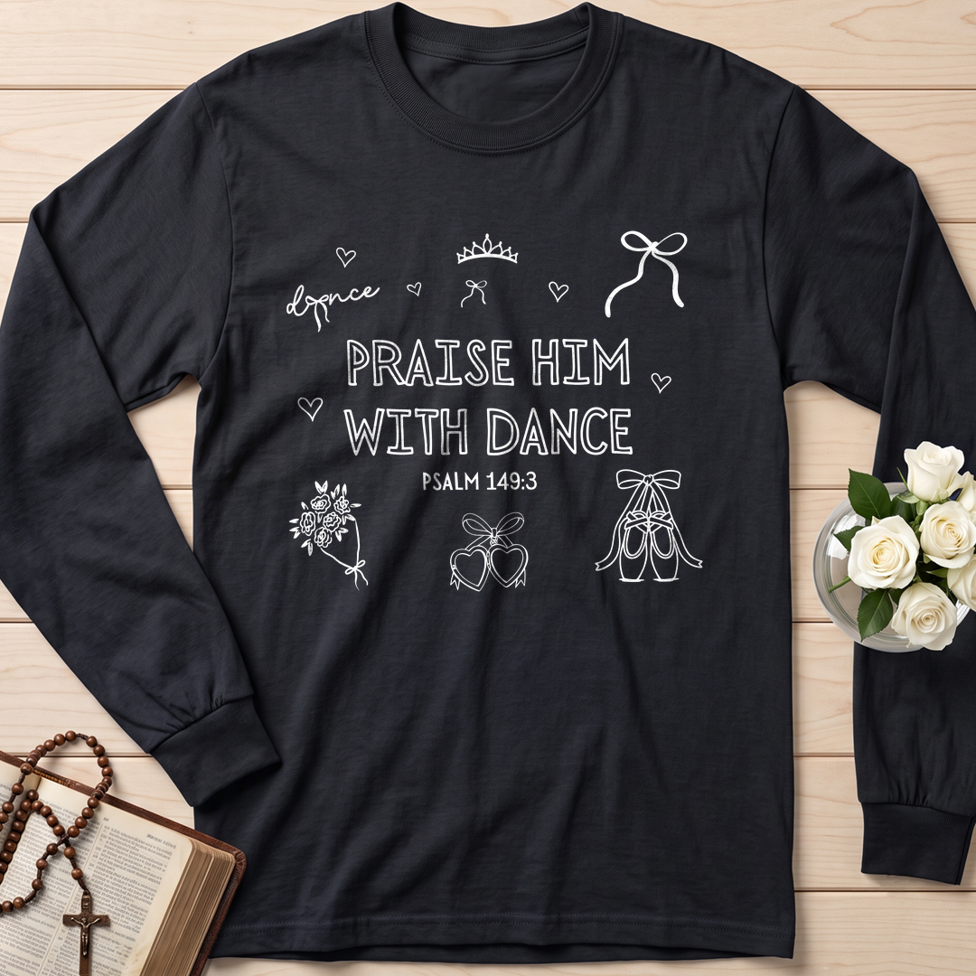 Dance Praise Him With Dance Psalm 149.3 01