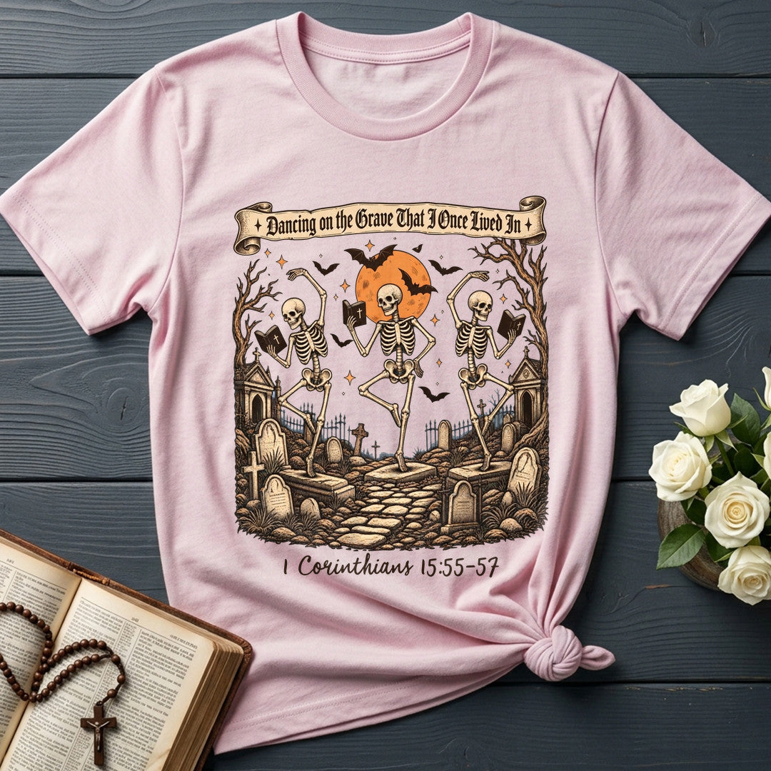 Dancing On The Grave That I Once Lived In Corinthians 15.55-57 01