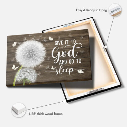 Dandelion Give It to God and Go to Sleep – Christian Wall Art Canvas