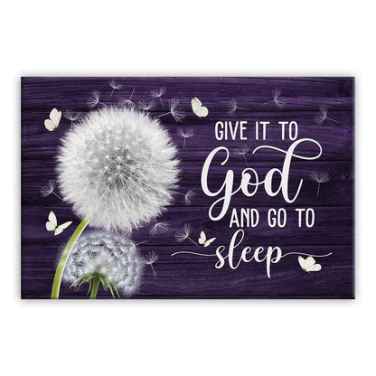 Dandelion Give It to God and Go to Sleep – Christian Wall Art Canvas