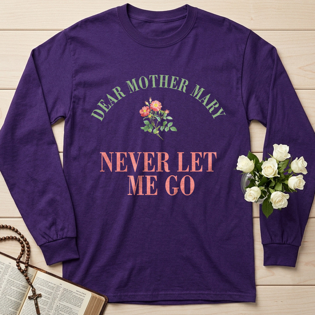 Dear Mother Mary Never Let Me Go 01