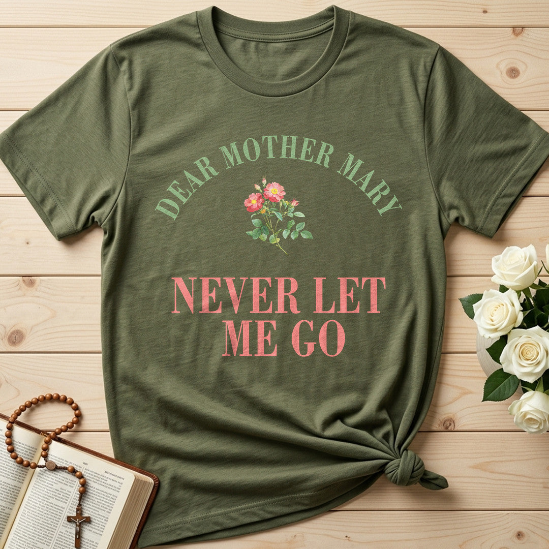 Dear Mother Mary Never Let Me Go 01