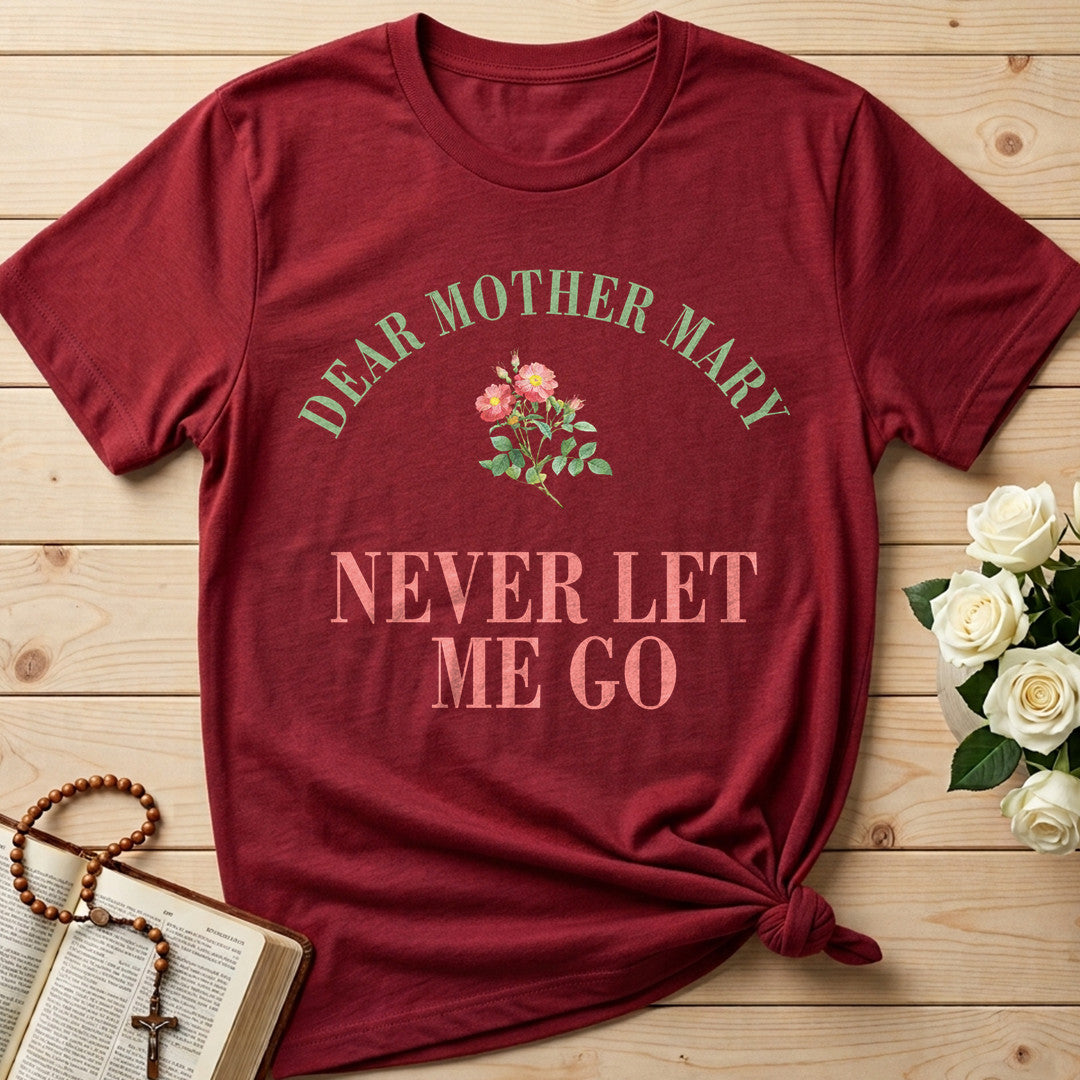 Dear Mother Mary Never Let Me Go 01