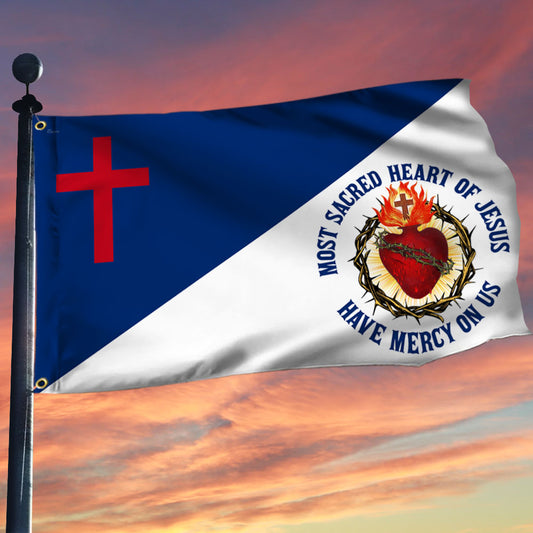 Sacred Heart Of Jesus Have Mercy On Us, Catholic Jesus Christian Grommet Flag