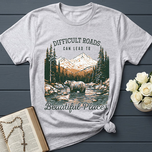 Difficult Roads Can Lead To Beautiful Places 01