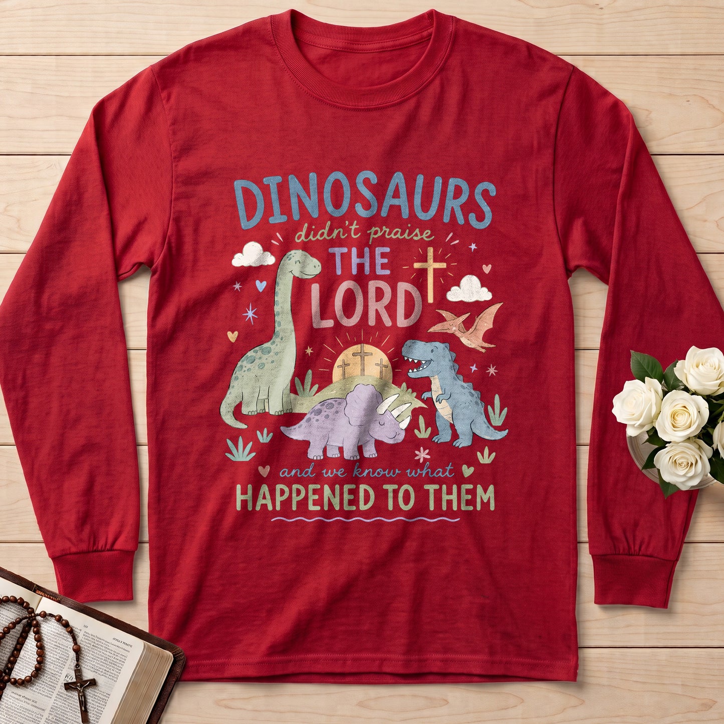 Dinosaurs Didn't Praise The Lord And We Know What Happened To Them 01