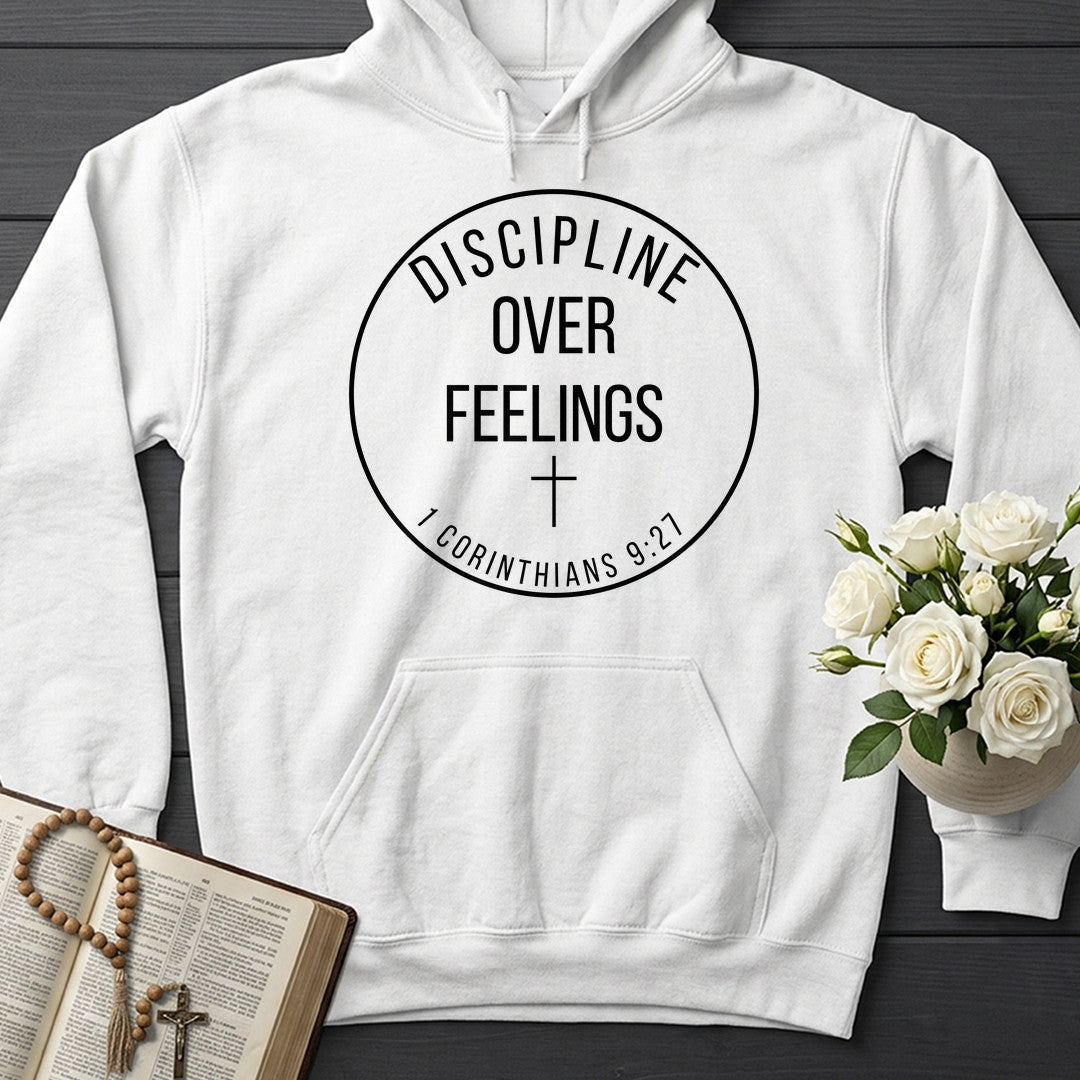 Discipline Over Feelings 1 Corinthians 9.27 01