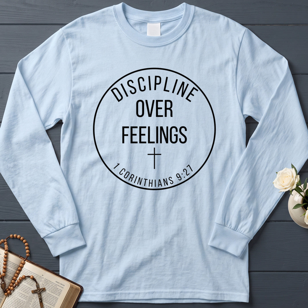 Discipline Over Feelings 1 Corinthians 9.27 01