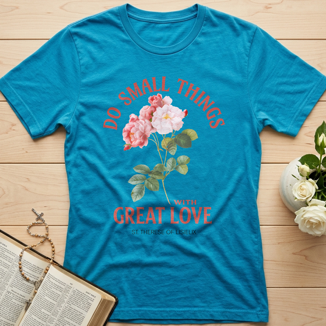 Do Small Things With Great Love 01