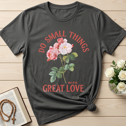 Do Small Things With Great Love 01