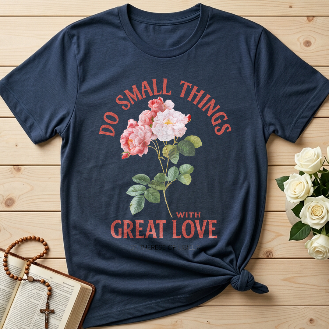 Do Small Things With Great Love 01