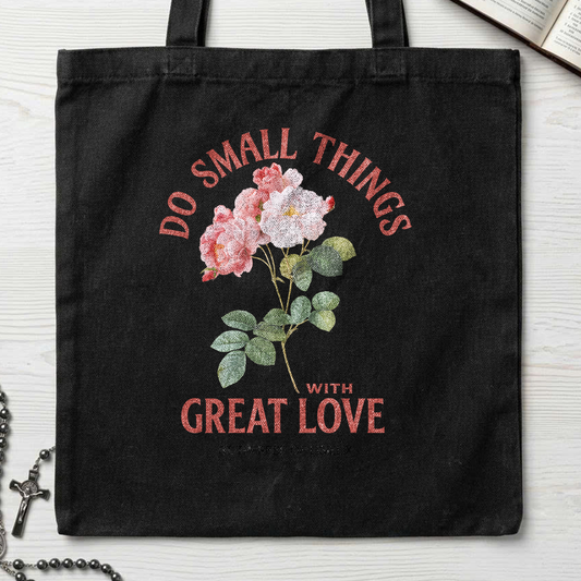 Do Small Things With Great Love 01