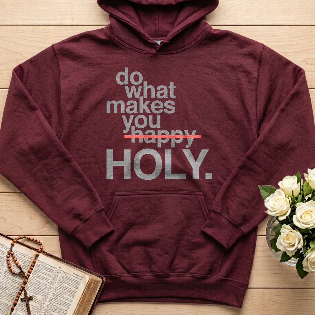 Do What Makes You Happy Holy 02