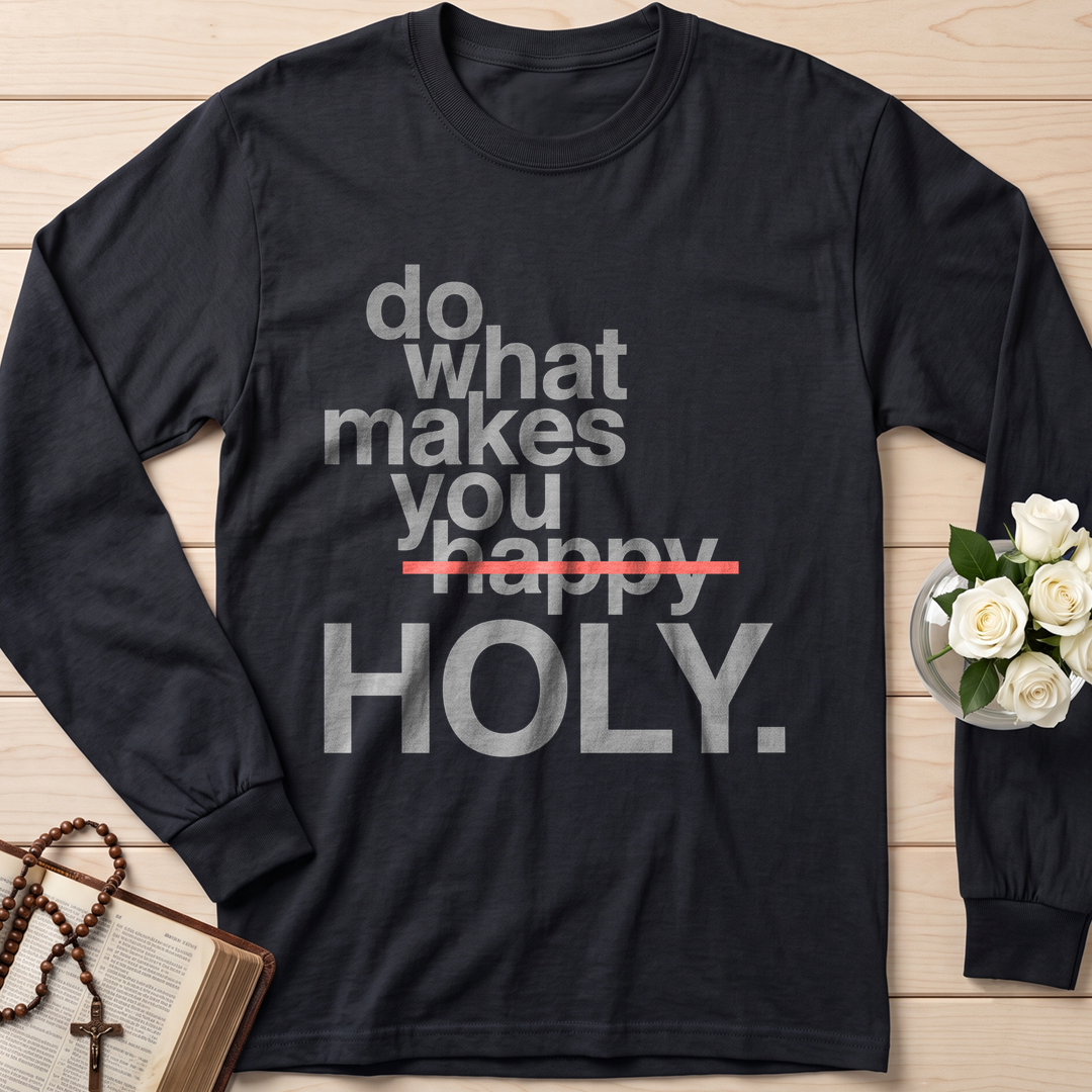 Do What Makes You Happy Holy 02