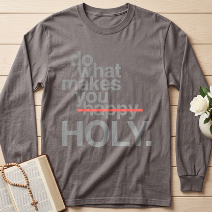 Do What Makes You Happy Holy 02
