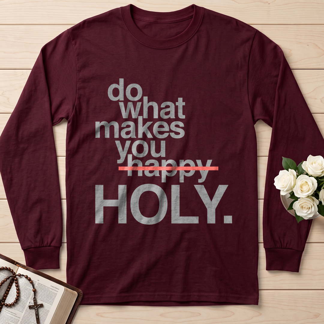 Do What Makes You Happy Holy 02