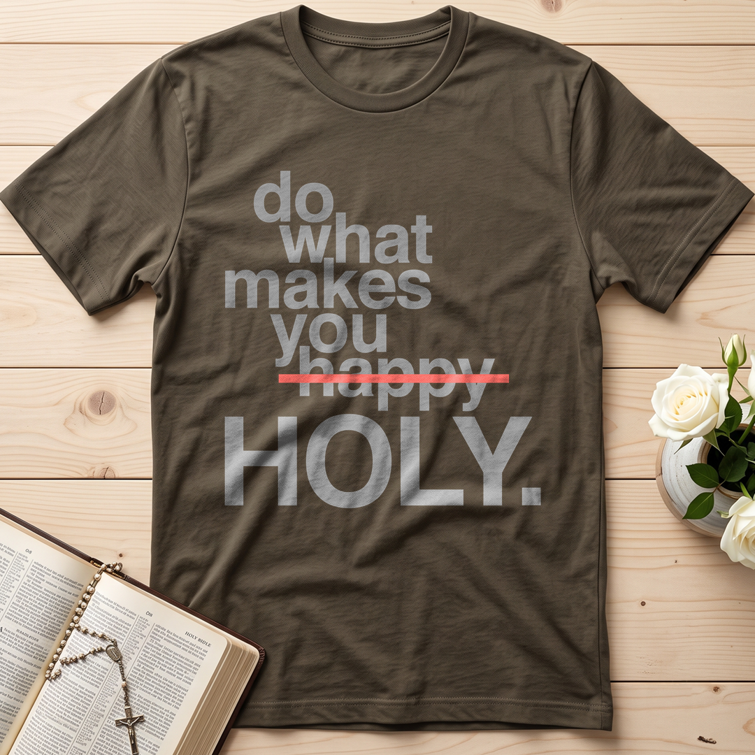 Do What Makes You Happy Holy 02