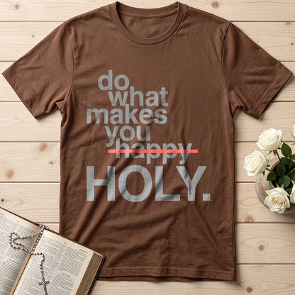 Do What Makes You Happy Holy 02
