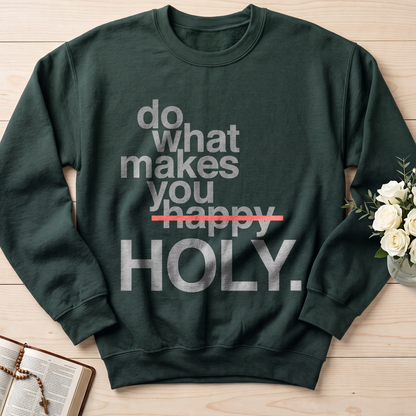 Do What Makes You Happy Holy 02