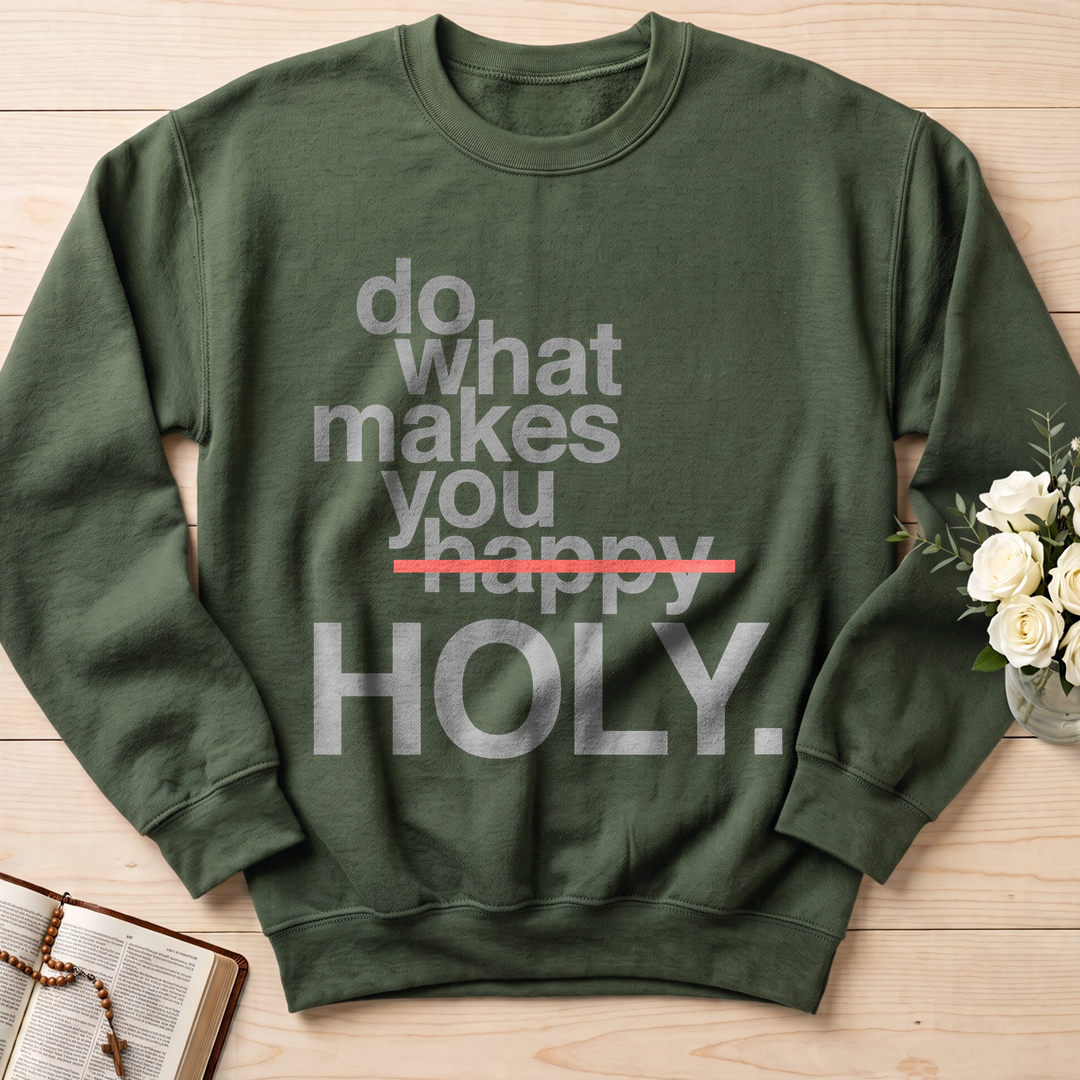 Do What Makes You Happy Holy 02