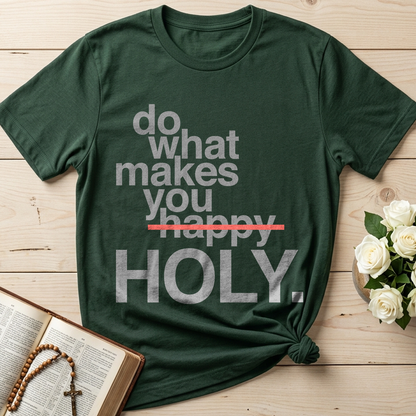 Do What Makes You Happy Holy 02