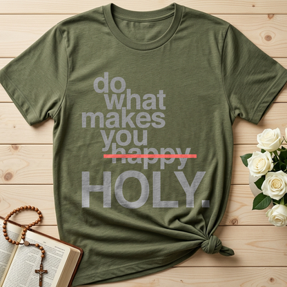 Do What Makes You Happy Holy 02