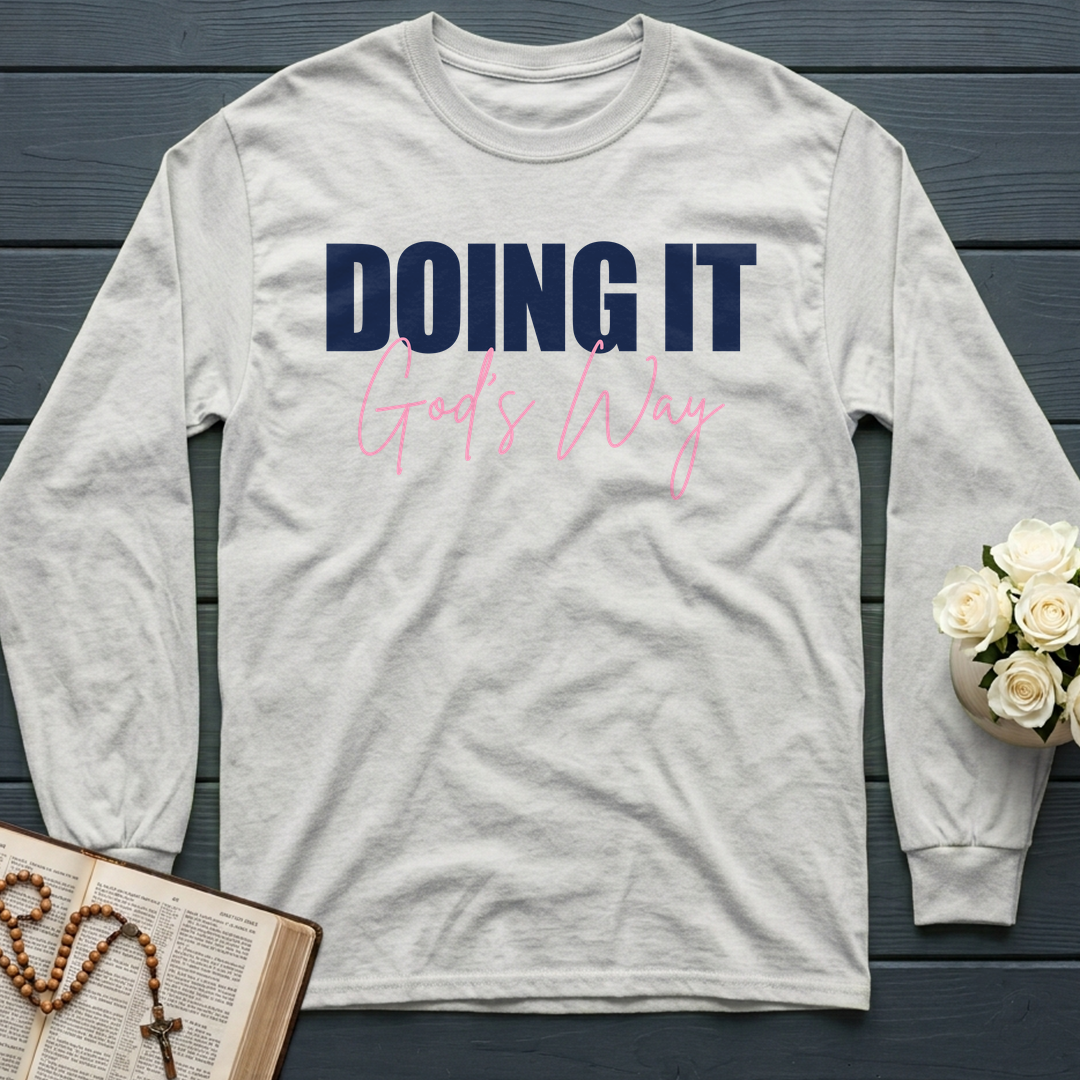 Doing It God's Way 01