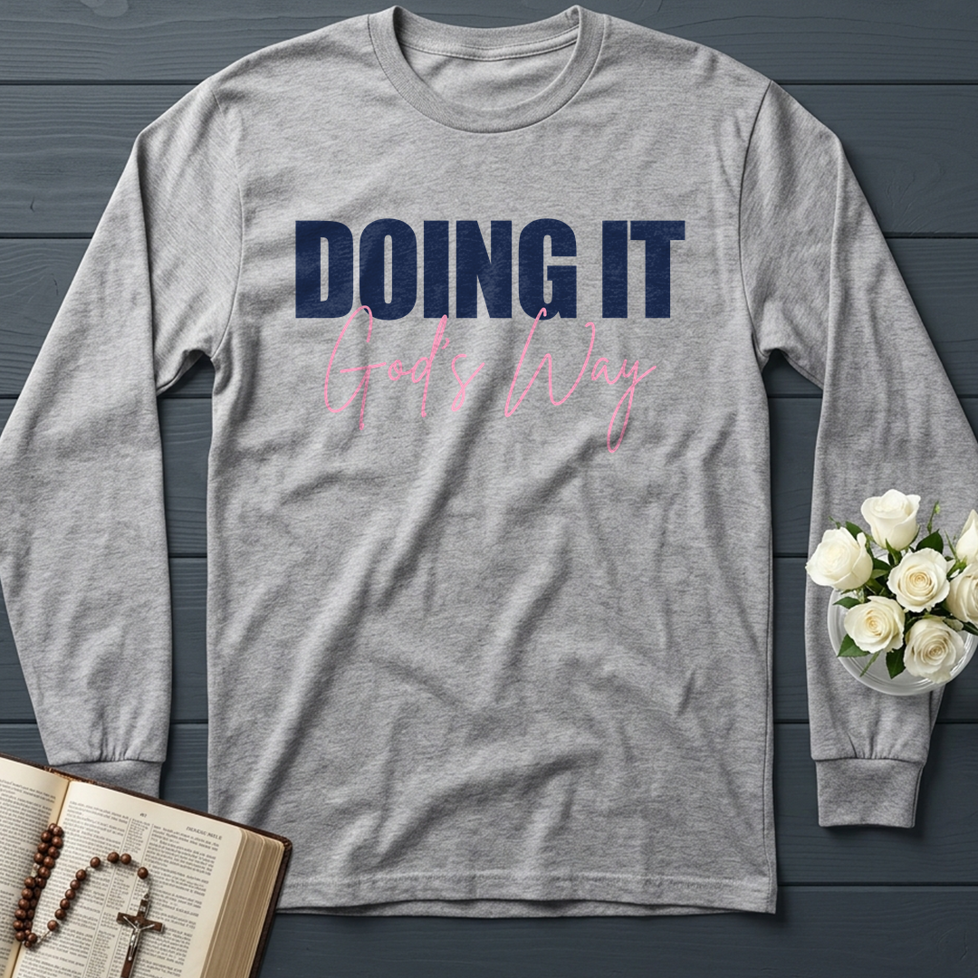 Doing It God's Way 01