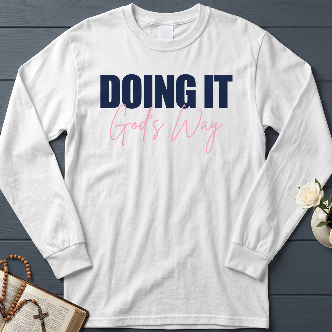 Doing It God's Way 01