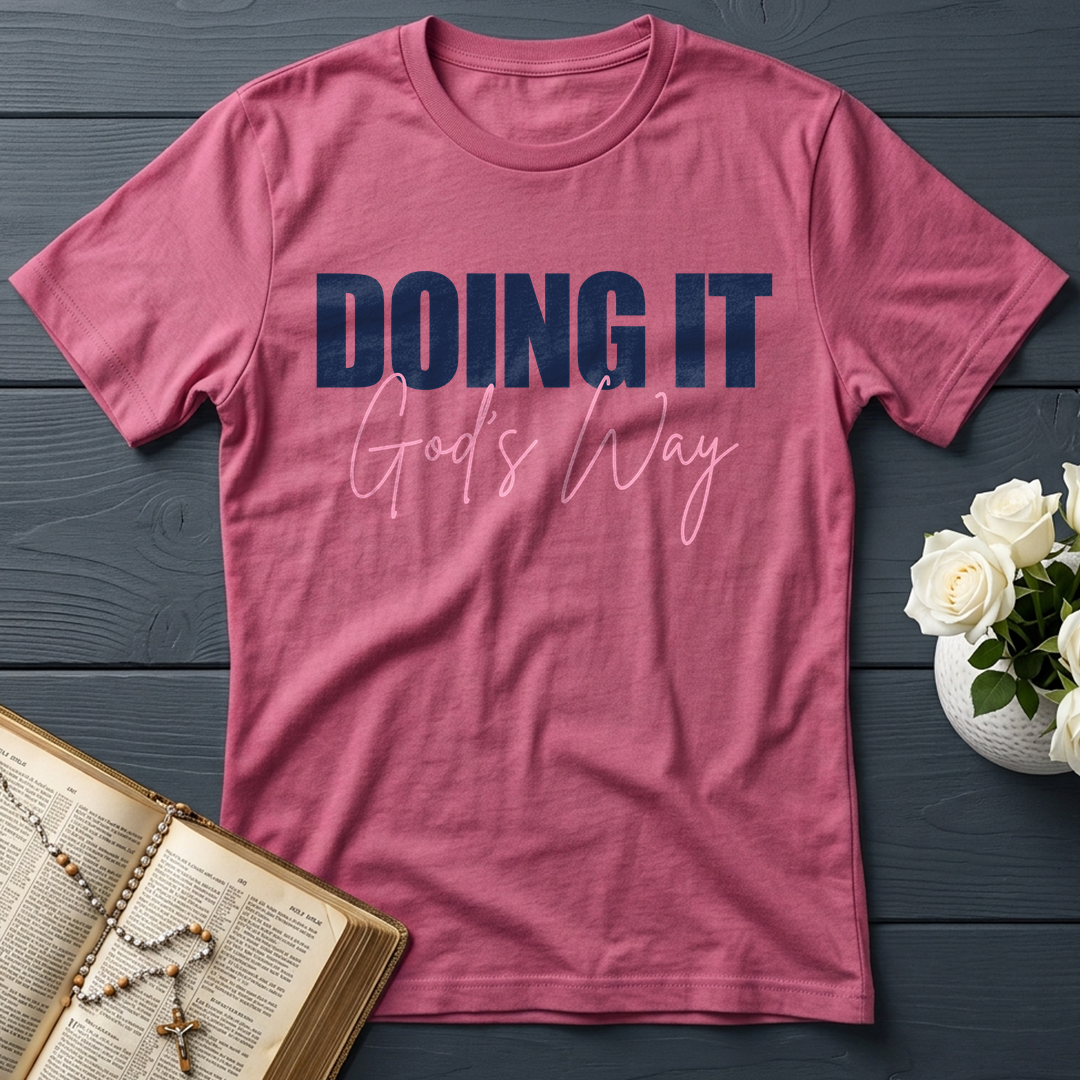 Doing It God's Way 01