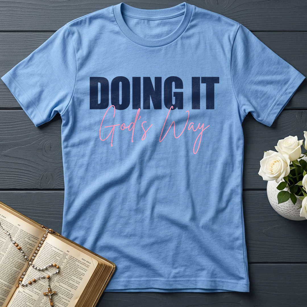 Doing It God's Way 01