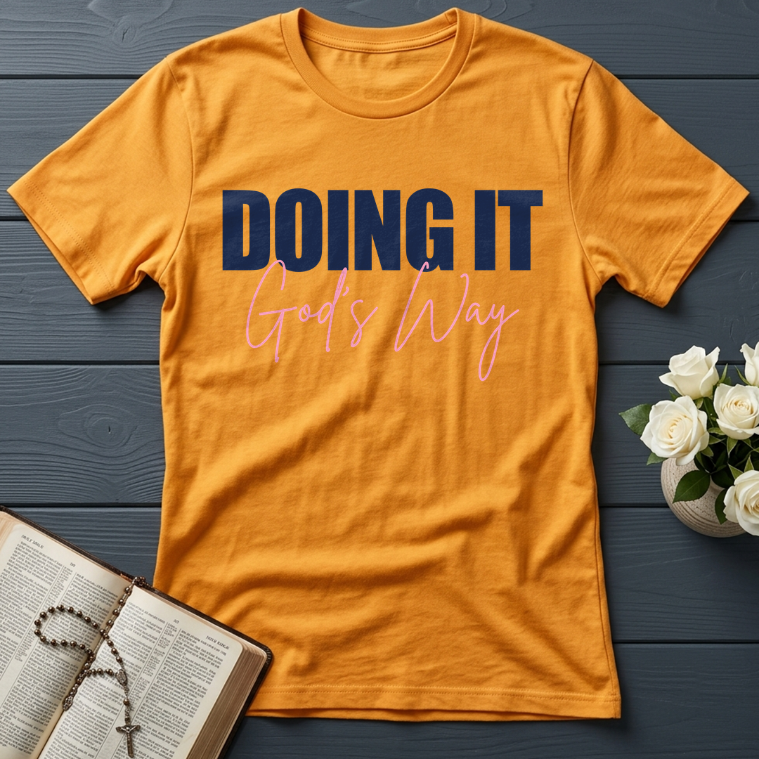 Doing It God's Way 01