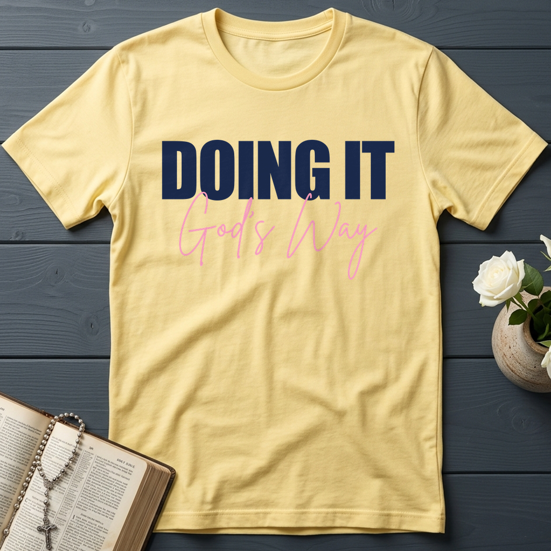 Doing It God's Way 01