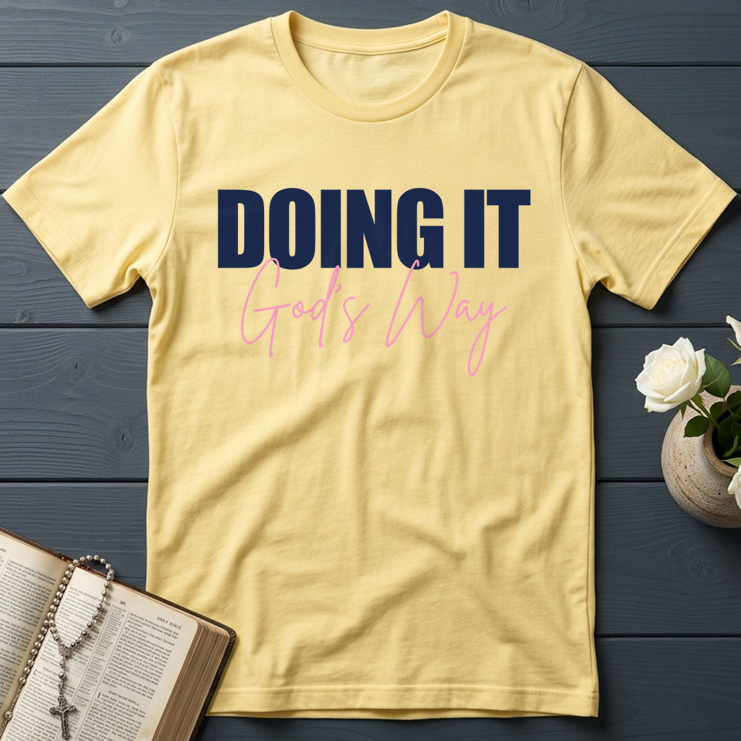 Doing It God's Way 01