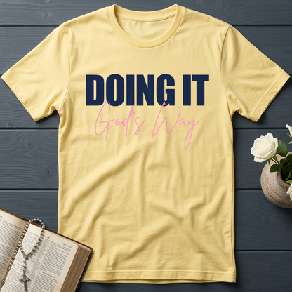 Doing It God's Way 01