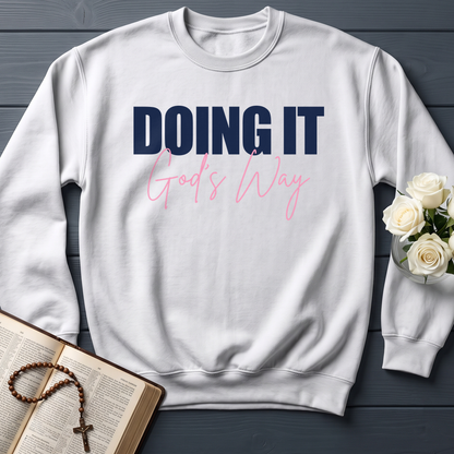 Doing It God's Way 01