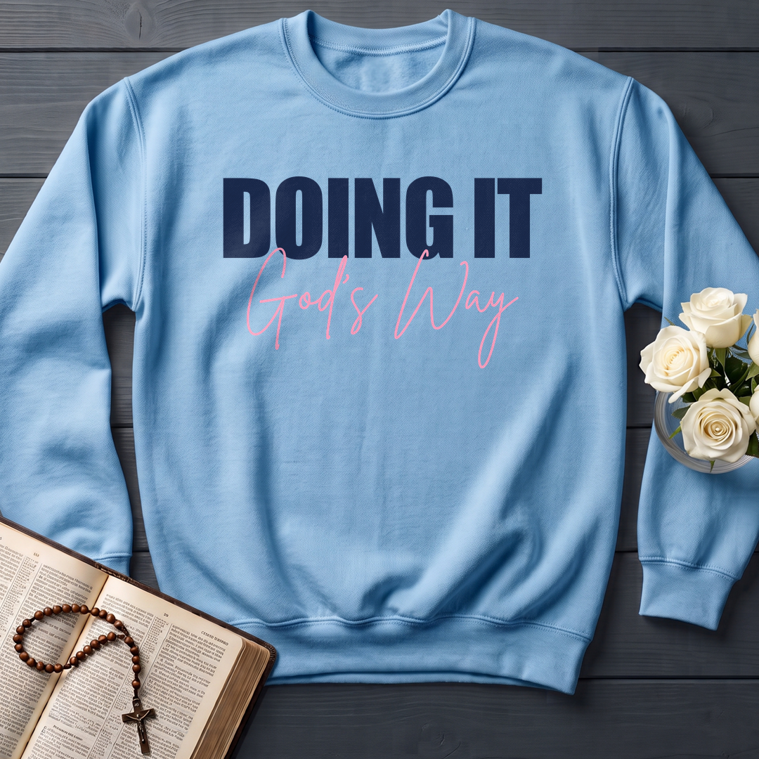 Doing It God's Way 01