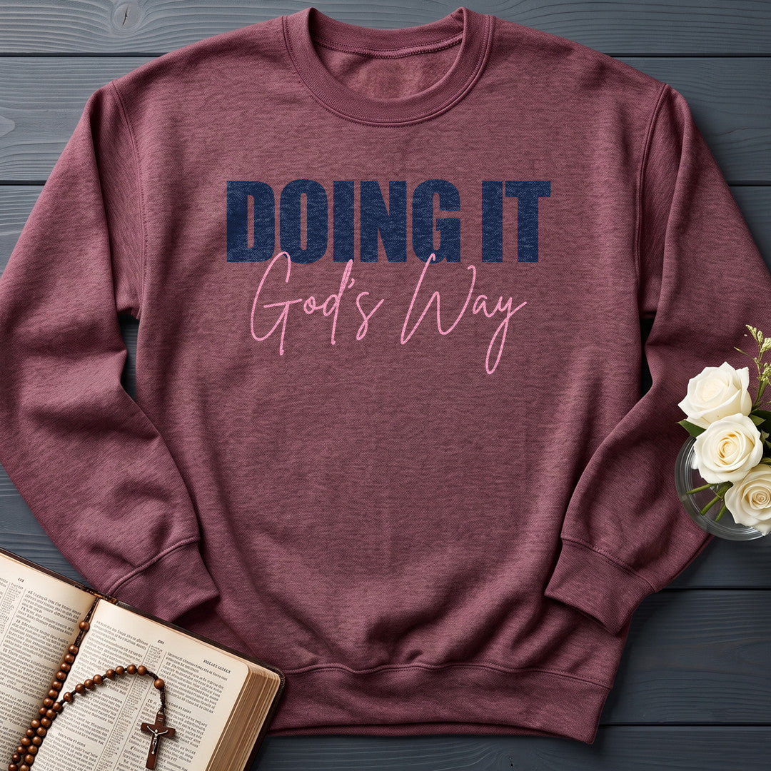 Doing It God's Way 01