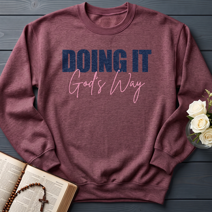 Doing It God's Way 01
