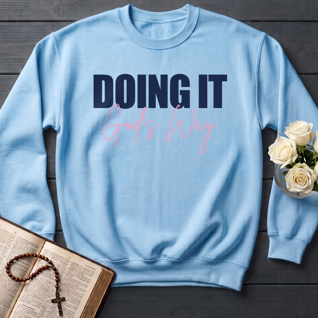 Doing It God's Way 01