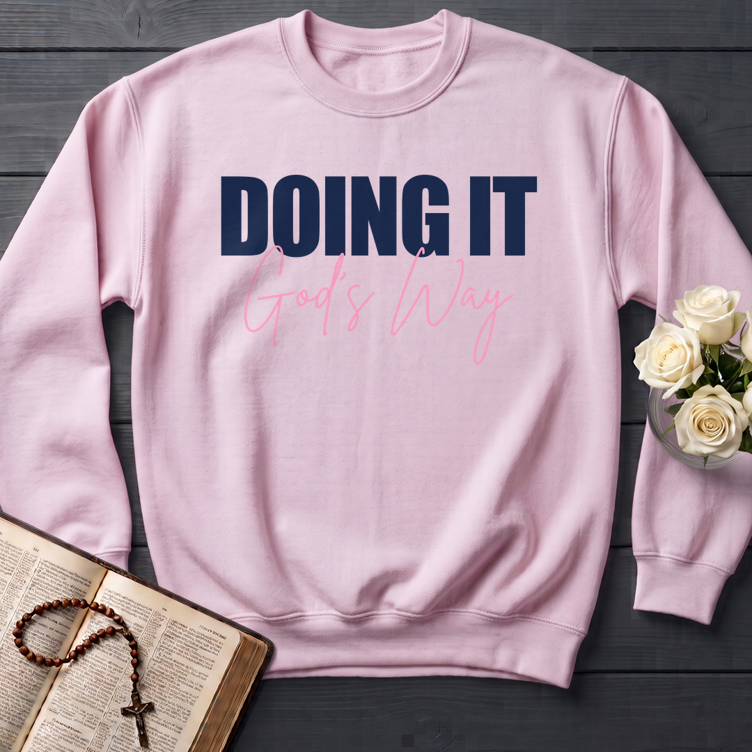 Doing It God's Way 01