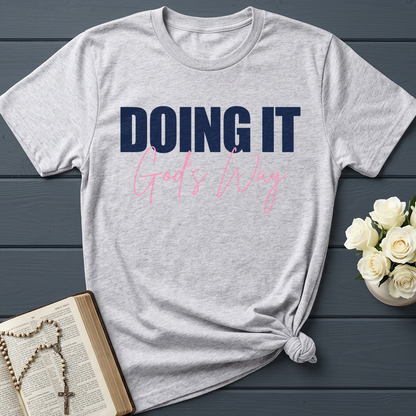 Doing It God's Way 01
