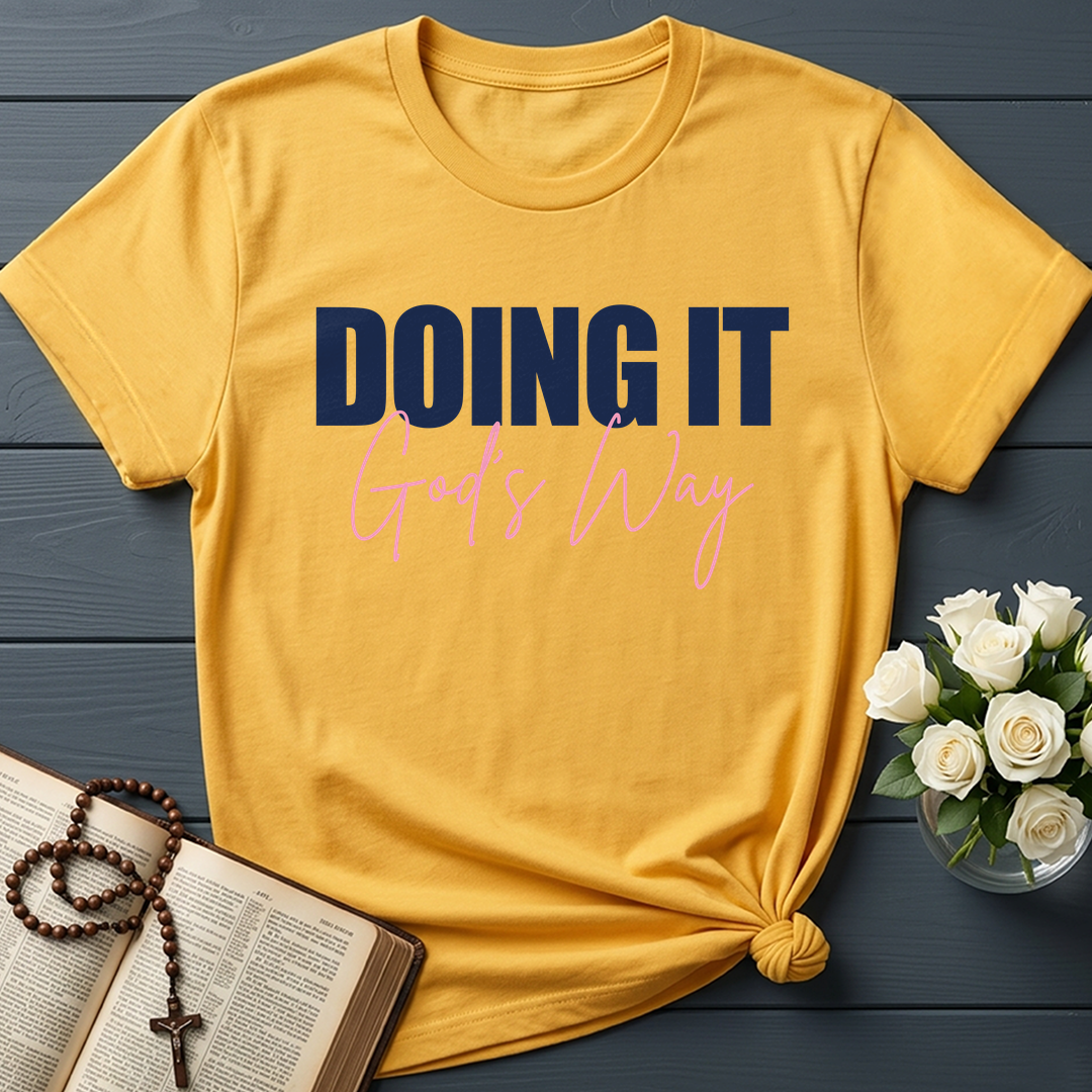 Doing It God's Way 01