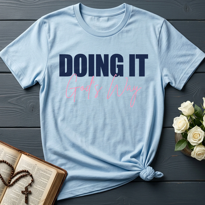 Doing It God's Way 01