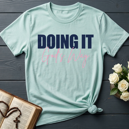 Doing It God's Way 01