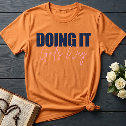 Doing It God's Way 01