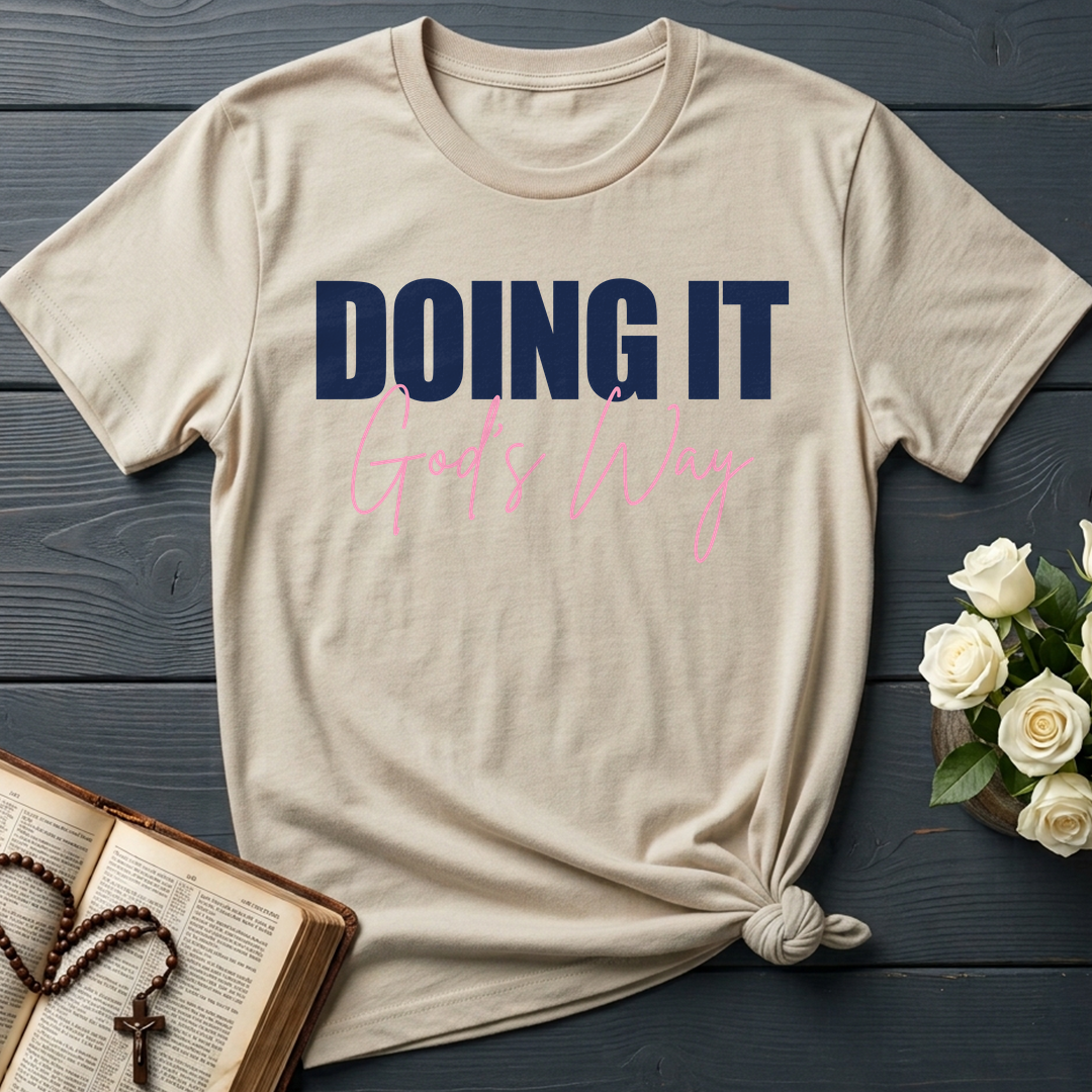 Doing It God's Way 01